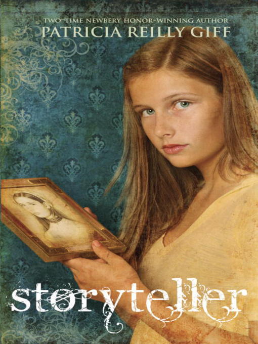 Title details for Storyteller by Patricia Reilly Giff - Wait list